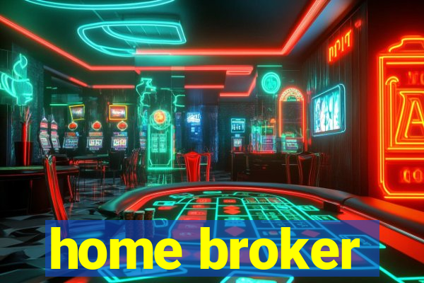 home broker
